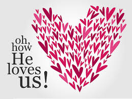 he love us