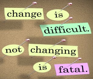 no change is fatal