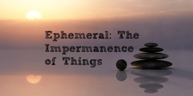 ephemeral