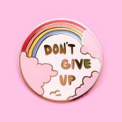 gifts-dont-give-up-pin-1_grande